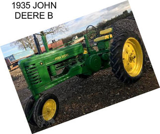 1935 JOHN DEERE B