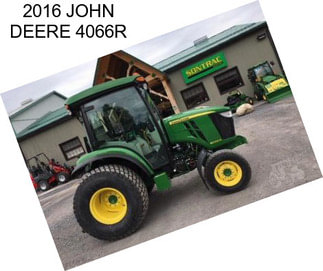 2016 JOHN DEERE 4066R