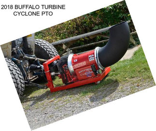 2018 BUFFALO TURBINE CYCLONE PTO