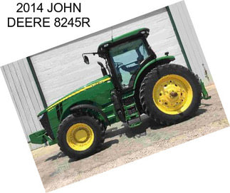 2014 JOHN DEERE 8245R