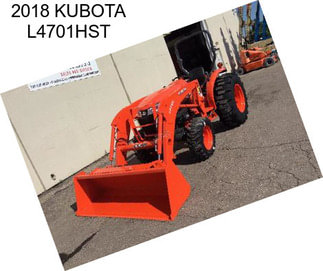 2018 KUBOTA L4701HST