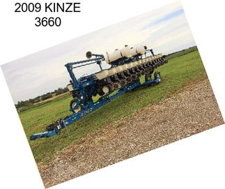 2009 KINZE 3660