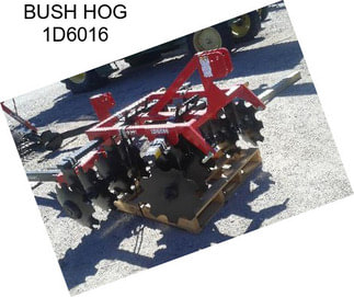 BUSH HOG 1D6016