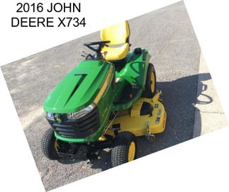 2016 JOHN DEERE X734
