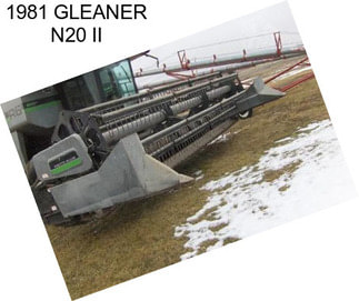 1981 GLEANER N20 II