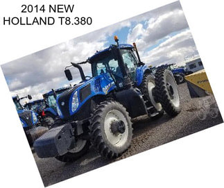 2014 NEW HOLLAND T8.380