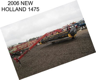 2006 NEW HOLLAND 1475