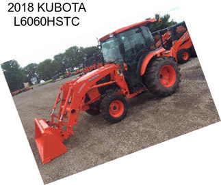 2018 KUBOTA L6060HSTC