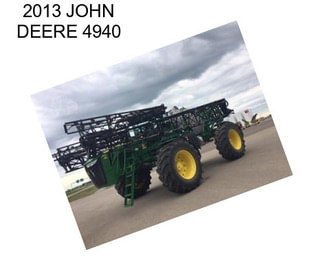 2013 JOHN DEERE 4940