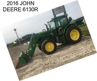 2016 JOHN DEERE 6130R