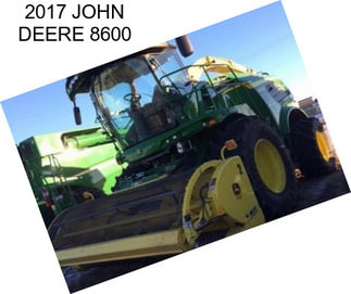 2017 JOHN DEERE 8600