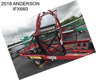 2018 ANDERSON IFX660