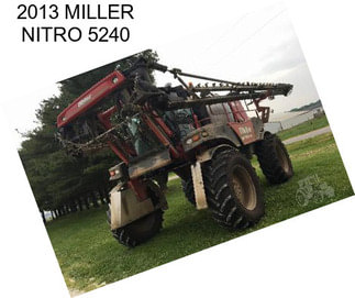 2013 MILLER NITRO 5240