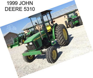 1999 JOHN DEERE 5310