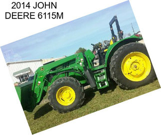 2014 JOHN DEERE 6115M