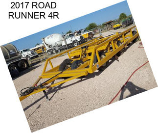 2017 ROAD RUNNER 4R