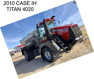 2010 CASE IH TITAN 4020