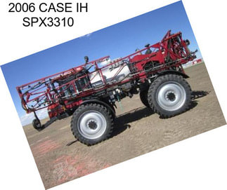 2006 CASE IH SPX3310