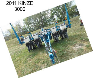 2011 KINZE 3000
