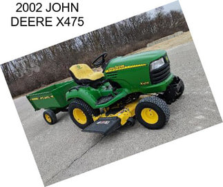 2002 JOHN DEERE X475