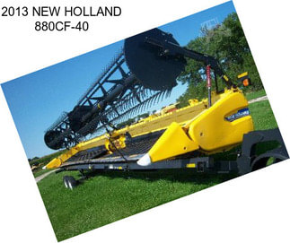 2013 NEW HOLLAND 880CF-40