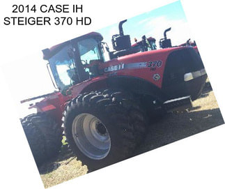 2014 CASE IH STEIGER 370 HD