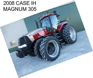 2008 CASE IH MAGNUM 305