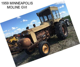 1959 MINNEAPOLIS MOLINE GVI