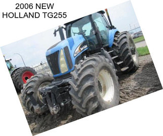 2006 NEW HOLLAND TG255