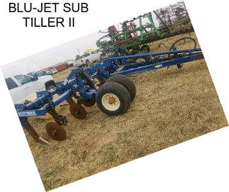 BLU-JET SUB TILLER II