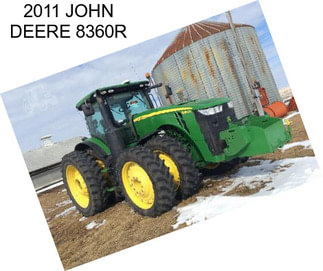 2011 JOHN DEERE 8360R