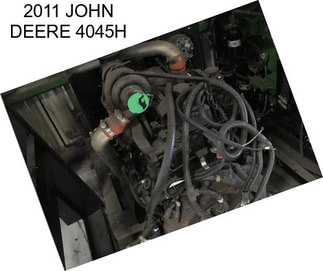 2011 JOHN DEERE 4045H