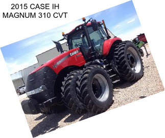 2015 CASE IH MAGNUM 310 CVT