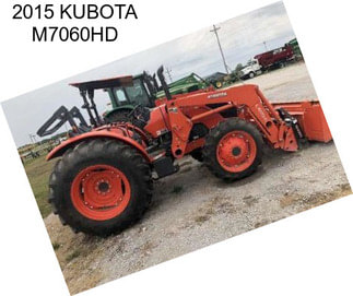 2015 KUBOTA M7060HD
