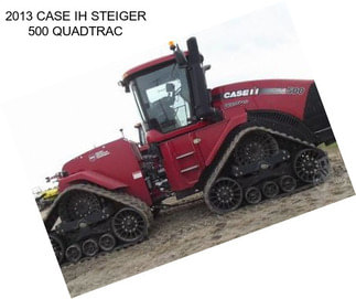 2013 CASE IH STEIGER 500 QUADTRAC