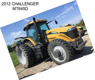 2012 CHALLENGER MT645D