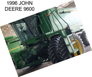 1996 JOHN DEERE 9600
