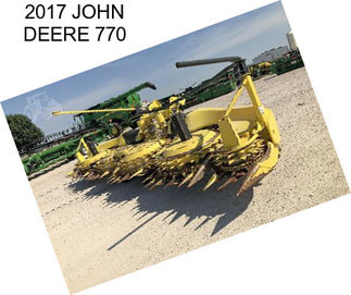 2017 JOHN DEERE 770