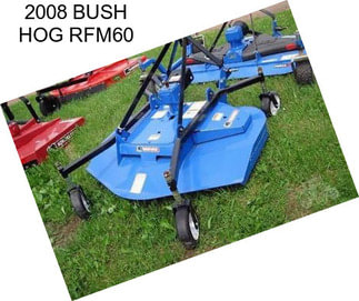 2008 BUSH HOG RFM60