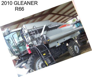 2010 GLEANER R66