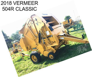 2018 VERMEER 504R CLASSIC