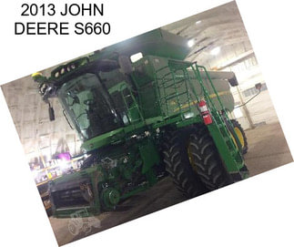 2013 JOHN DEERE S660