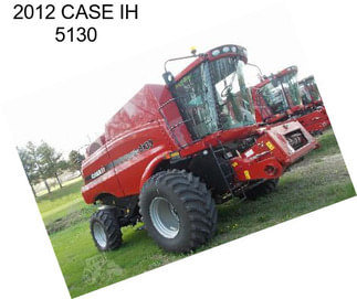 2012 CASE IH 5130