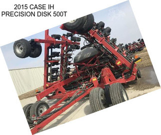 2015 CASE IH PRECISION DISK 500T