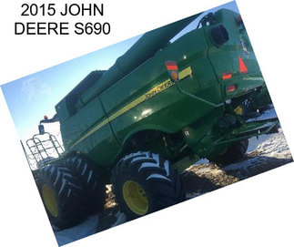 2015 JOHN DEERE S690