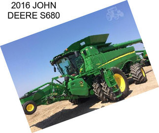 2016 JOHN DEERE S680