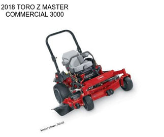 2018 TORO Z MASTER COMMERCIAL 3000