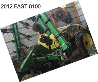 2012 FAST 8100