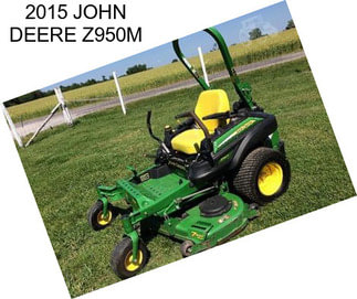 2015 JOHN DEERE Z950M