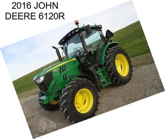 2016 JOHN DEERE 6120R